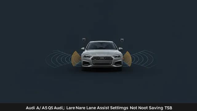 2024 Audi A5 — Audi A5 lane assist settings not saved
