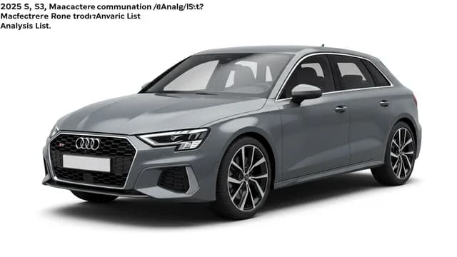 2025 Audi S3 — 2025 Audi S3 manufacturer_communication